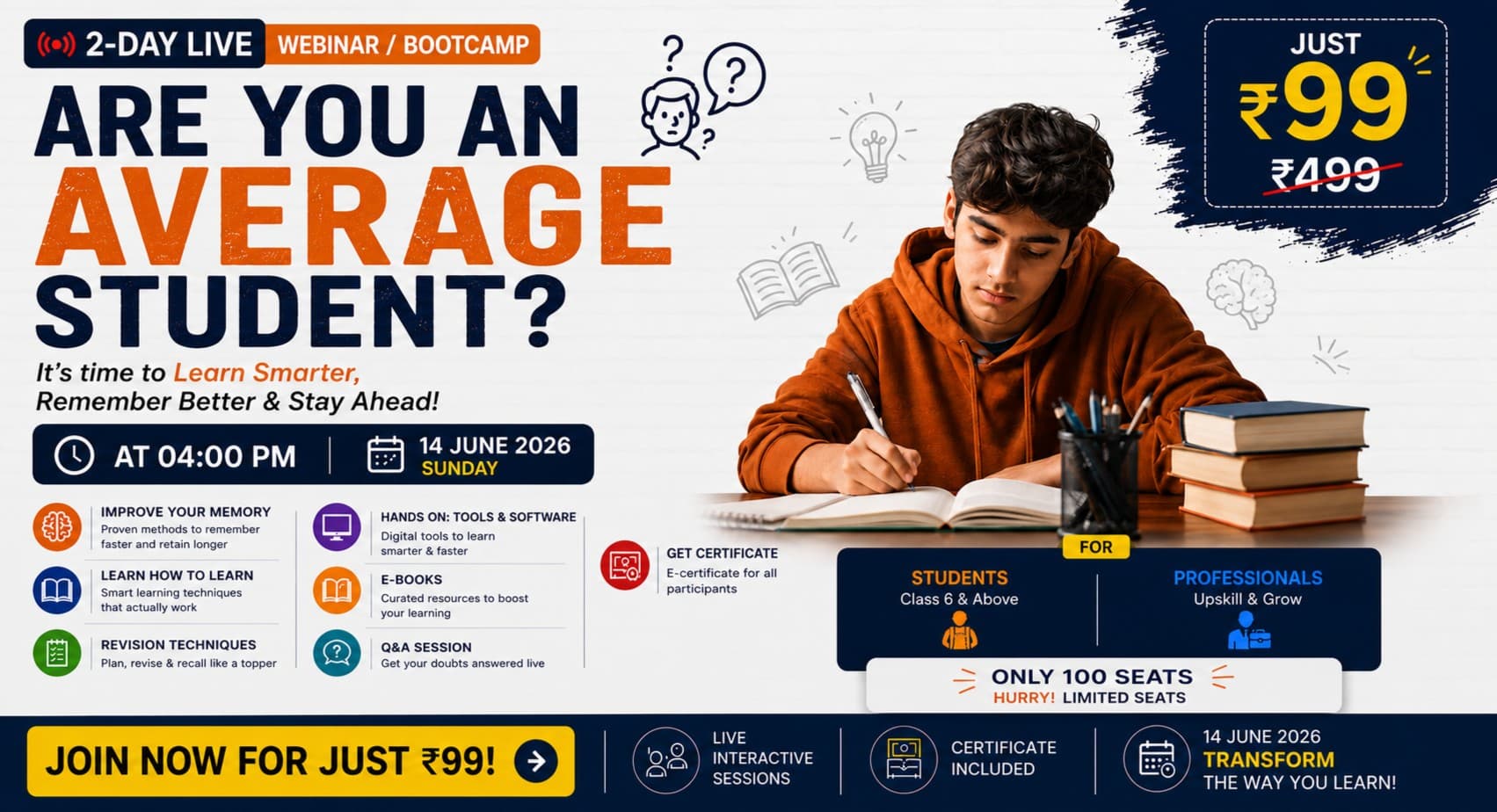 WEBNARS Are You an Average Student? Learn Smarter, Remember Better & Score Higher!